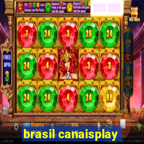 brasil canaisplay